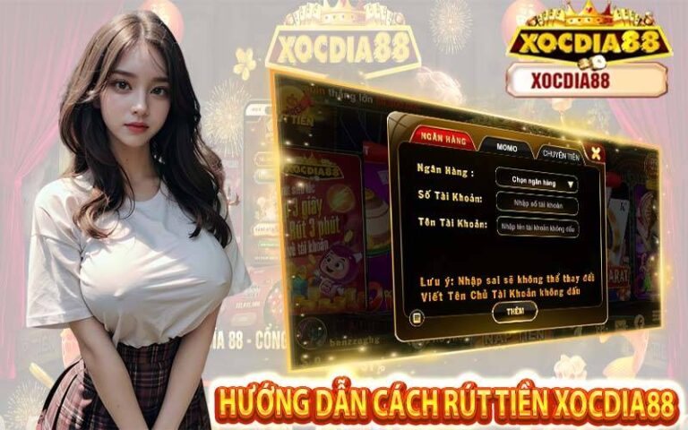 Cách Rút Tiền Xocdia88 Về Tài Khoản Ngay Chỉ 2 Phút 9 Cách Rút Tiền Xocdia88 Về Tài Khoản Ngay Chỉ 2 Phút